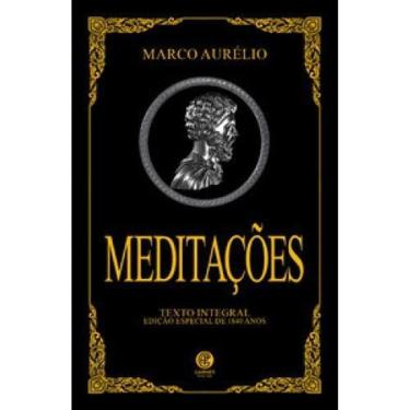 Imagem de Livro Meditações - Marco Aurélio - Série Ouro - Garnier