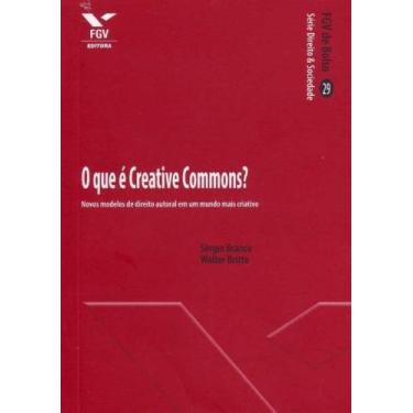 Imagem de Que e Creative Commons , o - Bolso - FGV, 3