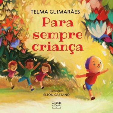 Imagem de Literatura Infantil - Para Sempre Criança