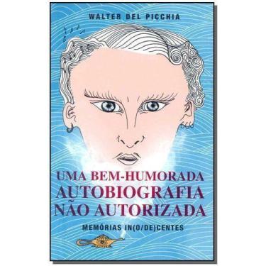 Imagem de Uma Bem-humorada Autobiografia Não Autorizada - SA EDITORA, Sortido