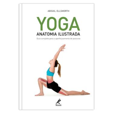 Imagem de Yoga Anatomia Ilustrada 1ª Edição Impresso