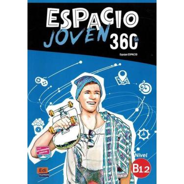 Imagem de Espacio Joven 360 B1.2 - Libro Del Alumno + Ebook + Extension Digital
