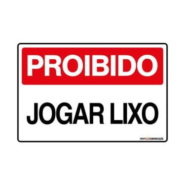 Imagem de Placa De Sinalização Proibido Jogar Lixo 30x20 Qi Comunicação - P-10 Q