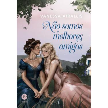 Imagem de Livro - Não somos melhores amigas