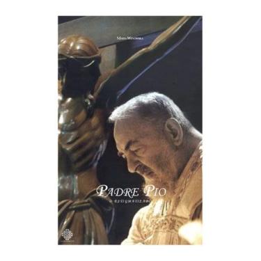 Imagem de Livro - Padre Pio, O Estigmatizado