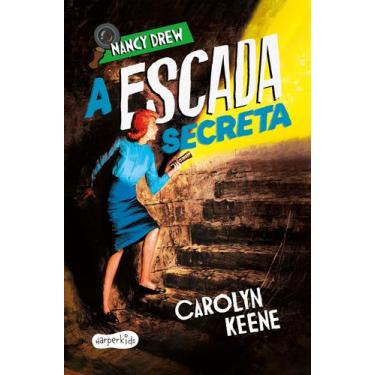 Imagem de Livro - Nancy Drew: A escada secreta  Segundo volume da clássica série
