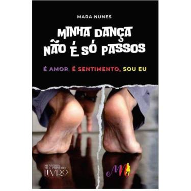 Imagem de Minha dança não é só passos - é amor, é sentimento, sou eu