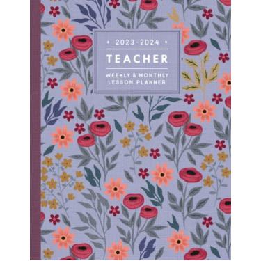 Imagem de Teacher Lesson Planner 2023-2024: Teacher Lesson Planner For Lesson Planning July 2023-June 2024 | Vintage Flowers