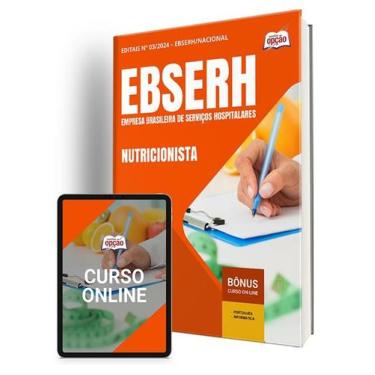 Imagem de Apostila EBSERH 2024 - Nutricionista - Apostilas Opção