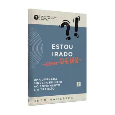 Imagem de Livro Estou Irado com Deus Editora Pro Nobis