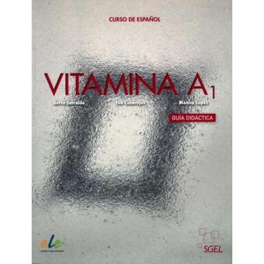 Imagem de Livro - Vitamina A1 - Guia Didatica - SGEL IMPORTADO, 1, 21.5 x 28.1