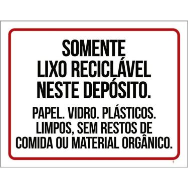 Imagem de Placa Somente Lixo Reciclável Neste Deposito 36X46