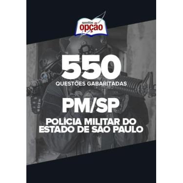 Imagem de Caderno PM-SP - Questões Gabaritadas - Apostilas Opção