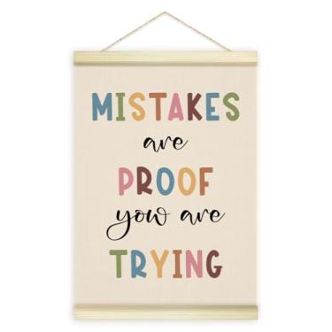 Imagem de Mistakes Are Proof You Are Trying Cabide de pôster com moldura de madeira, decoração de sala de aula boho arte em tela de madeira, decoração de parede de saúde mental para sala de aula, 30,5 x 40,6 cm