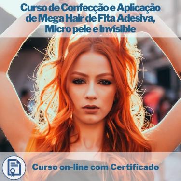 Imagem de Curso on-line de Confecção e Aplicação de Mega Hair de Fita Adesiva, Micro pele e Invísible com Certificado