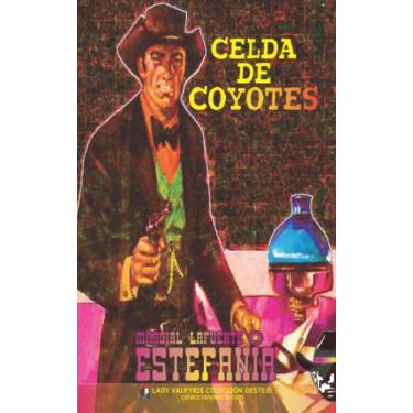 Imagem de Celda de coyotes (Colección Oeste)