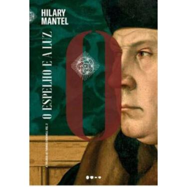 Imagem de O Espelho E A Luz - Vol. 3