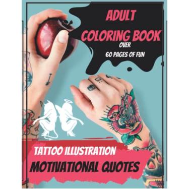 Imagem de Tattoo design & motivational quotes coloring book