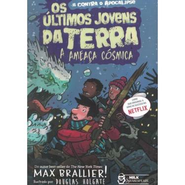 Imagem de Os Ultimos Jovens Da Terra - A Ameaca Cosmica