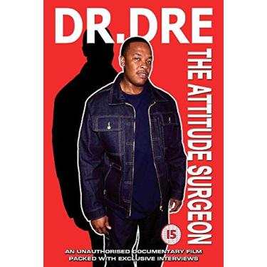 Imagem de DR. DRE - THE ATTITUDE SURGEON