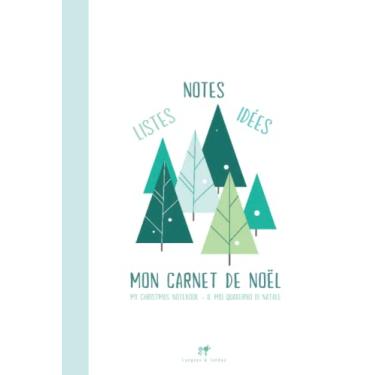 Imagem de CARNET DE NOËL Idées cadeaux, voyages, recettes...: Notebook trilingue français-anglais-italien pour organiser sa période de Noël ! Merry Christmas! Buon Natale!