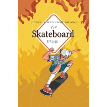 Imagem de Skateboard Sketchbook Journal for boys: Skateboarding Notebook Journal & Sketchbook,120 Pages, 6x9 inches. For Writing Ideas, Sketching & Doodling.