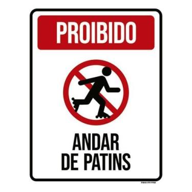 Imagem de Kit 5 Placas Proibido Andar De Patins 27X35 - Sinalizo