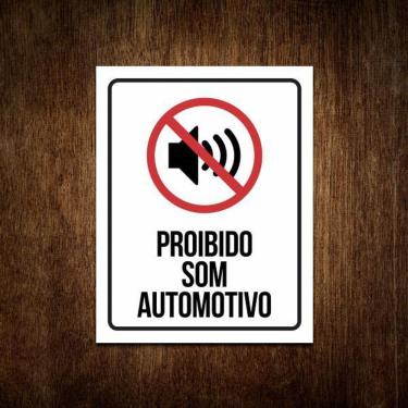 Imagem de Placa Proibido Som Automotivo - Placa De Sinalização 36X46