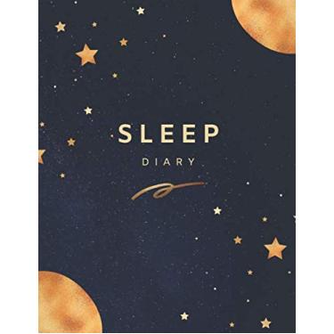 Imagem de Sleep Diary: Elegant Cute Moon Star Night Blue Gold Cover, Sleep and Dream Tracker Journal Notebook for Men Women. Log Your Sleep Patterns. Weekly ... Disorders.. Extra Large size 8.5 x 11 inches.