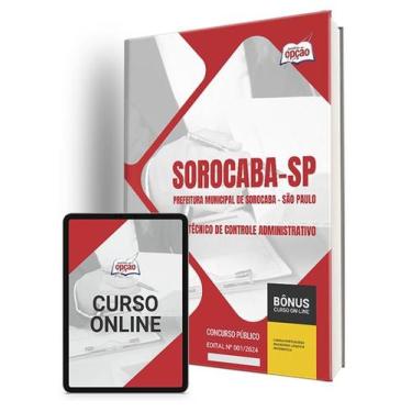 Imagem de Apostila Prefeitura de Sorocaba - SP 2024 - Técnico de Controle Admini