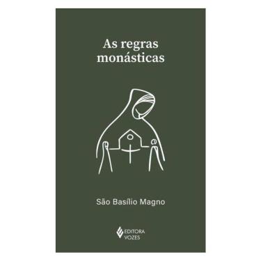 Imagem de As Regras Monásticas