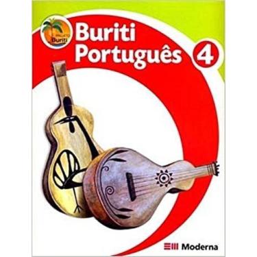 Imagem de Projeto Buriti Português - 4ª Série - 2ª Edição - Moderna