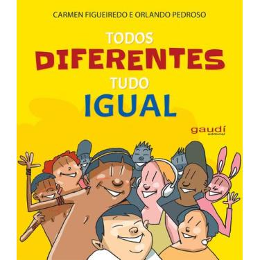 Imagem de Livro - Todos diferentes tudo igual