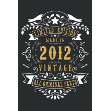 Imagem de 10 Years Old 10Th Birthday Made Born in 2012 Boys Girls Meme: Lined Notebook: 6" x 9", 100 Pages, Notebook Journal For Lady, Girls And Women. Perfect Possum Blank Lined Notebook Journal Gift Ideas.