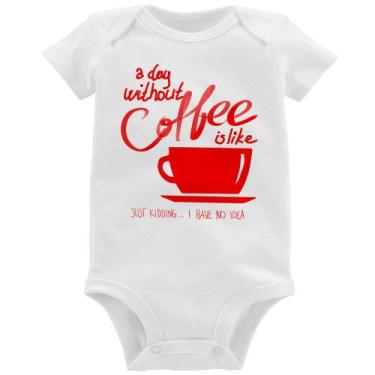 Imagem de Body Bebê A Day Without Coffee - Foca na Moda, Branco, G