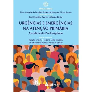 Imagem de Urgências E Emergências Na Atenção Primária Atendimento Pré-Hospitalar