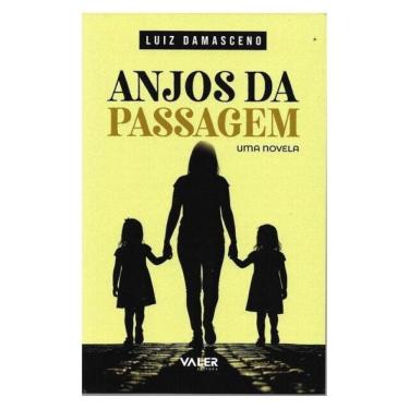 Imagem de Anjos Da Passagem: Uma Novela