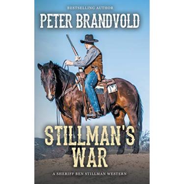 Imagem de Stillman's War (A Sheriff Ben Stillman Western): 9