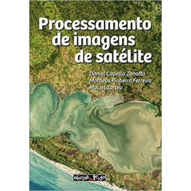 Imagem de Processamento De Imagens De Satelite - Oficina De Textos