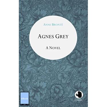 Imagem de Agnes Grey (ApeBook Classics 16) (English Edition)