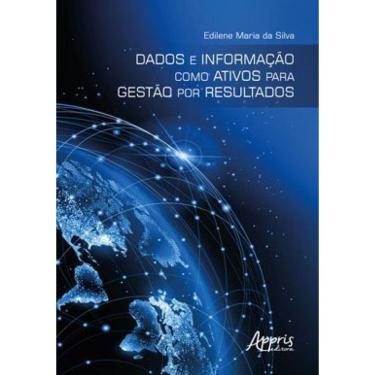 Imagem de Dados E Informação Como Ativos Para Gestão Por Resultados