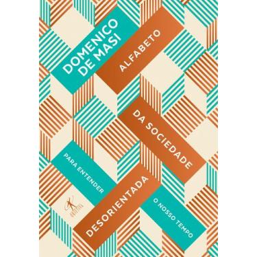 Imagem de Livro - Alfabeto da sociedade desorientada