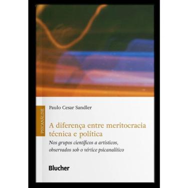 Imagem de A Diferença Entre Meritocracia Técnica E Política