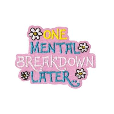Imagem de Frase engraçada ferro no remendo/costurar em apliques bordados ansiedade terapeuta humor palavras roupas pactos de jeans, mochilas, um colapso mental mais tarde patch