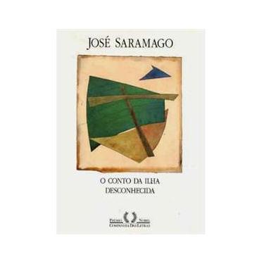 Imagem de Livro - O Conto da Ilha Desconhecida - José Saramago