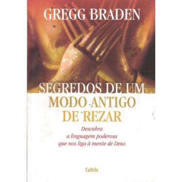 Imagem de Segredos De Um Modo Antigo De Rezar