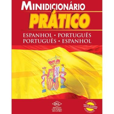 Imagem de Livro Dicionário Mini Espanhol Espanhol/Português Prático