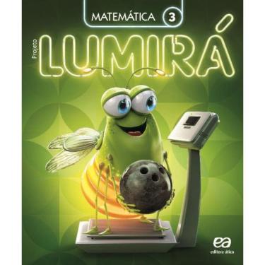 Imagem de Projeto Lumirá - Matemática - 3º Ano - 02Ed/16