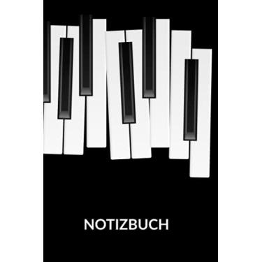 Imagem de Notizbuch: Klaviertasten | Klavier | Klavierspieler | Flügel | Musik | Musiker | Klassik | Klassische Musik | Klavier Spieler | Pianist | Softcover | liniert | 120 Seiten | ca. Din A5 | Instrument
