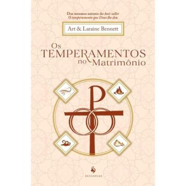 Imagem de Os temperamentos no matrimônio (Art Bennett) - Ecclesiae
